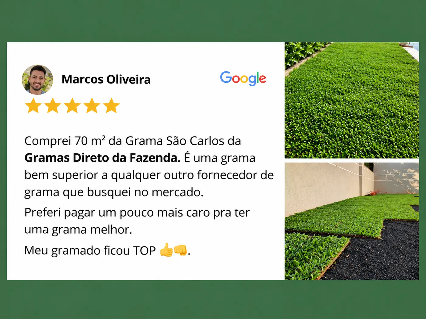 Avaliação de Marcos Oliveira, 5 estrelas no Google, sobre a Grama São Carlos