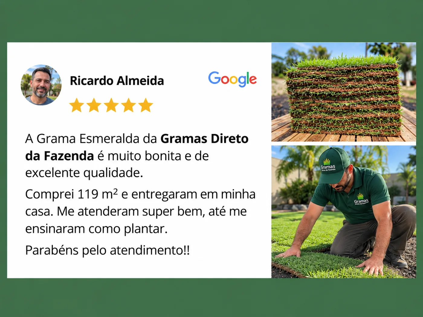 Avaliação de Ricardo Almeida, 5 estrelas no Google, sobre a Grama Esmeralda